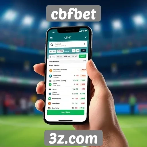 Funcionamento da plataforma CBFBet em dispositivos móveis